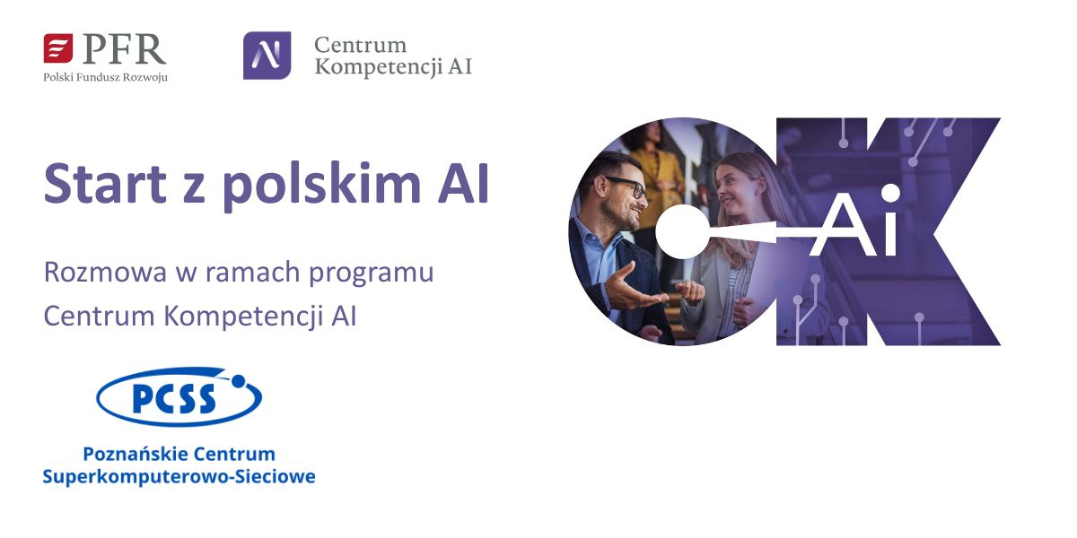 Start z polskim AI - Rozmowa w ramach programu Centrum Kompetencji AI